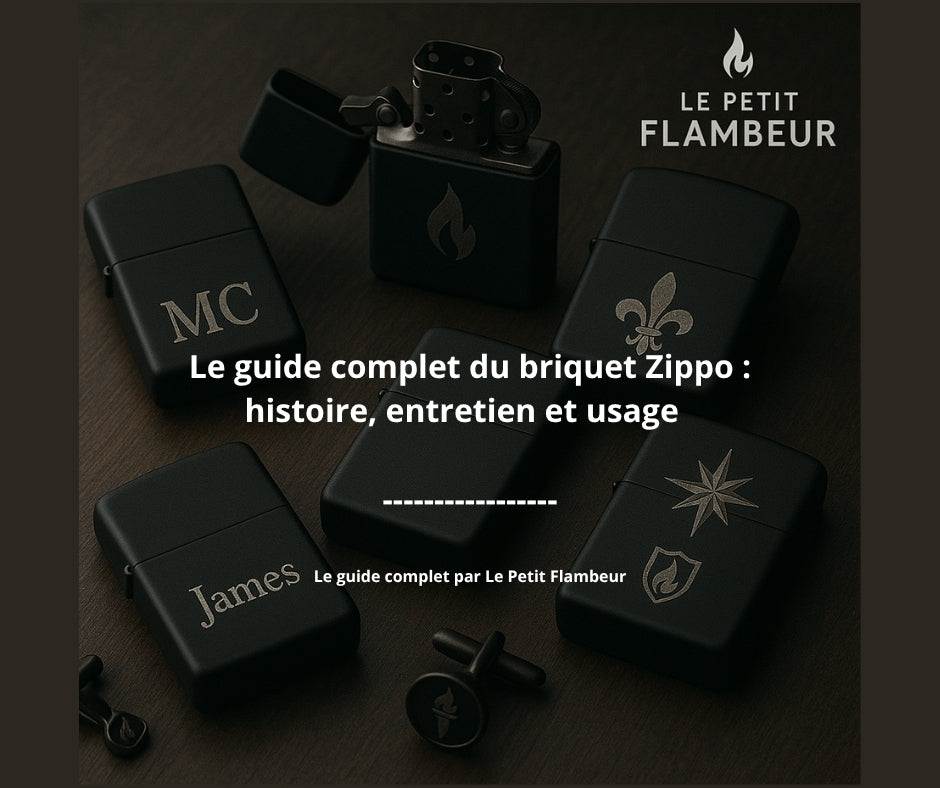 Le guide complet du briquet Zippo : histoire, usage et entretien
