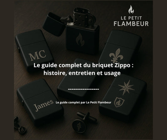 Le guide complet du briquet Zippo : histoire, usage et entretien