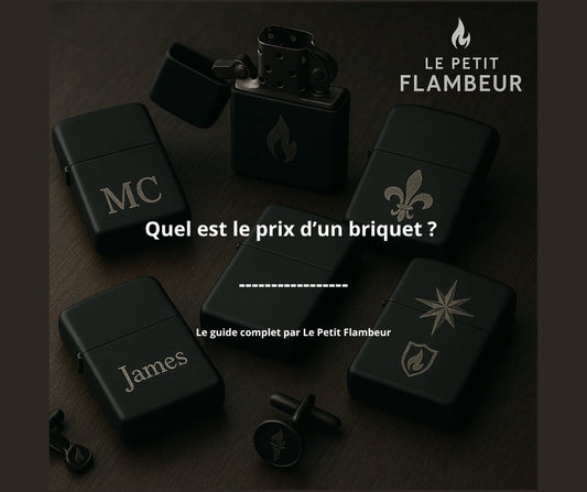 Quel est le prix d'un briquet ?